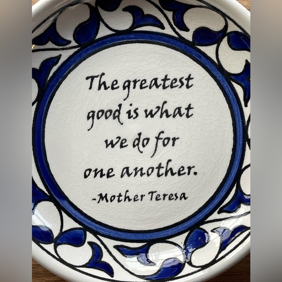 Mother Teresa Quote Trinket Jewelry Dish The Greatest Good What We Do For Others - Picture 2 of 3